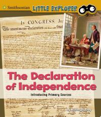 The Declaration of Independence Introducing Primary Sources