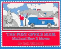 The Post Office Book Mail and how it Moves