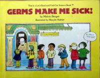Germs Make Me Sick!