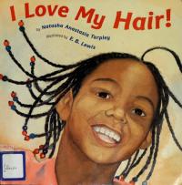 I Love My Hair!