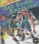 Get Some Exercise!