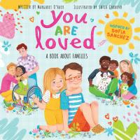 You are Loved A Book about Families