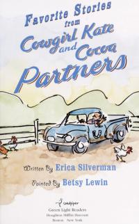 Favorite Stories from Cowgirl Kate and Cocoa Partners