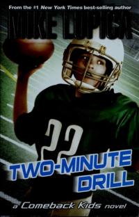 Two-minute Drill A Comeback Kid Novel