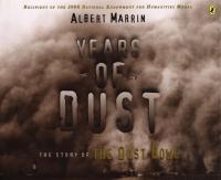 Years of Dust The Story of the Dust Bowl