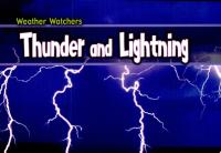 Thunder and Lightning