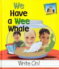 We Have a Wee Whale