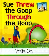 Sue Threw the Goop Through the Hoop