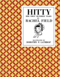 Hitty Her First Hundred Years