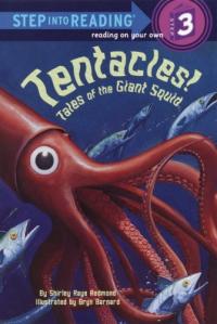 Tentacles Tales of the Giant Squid