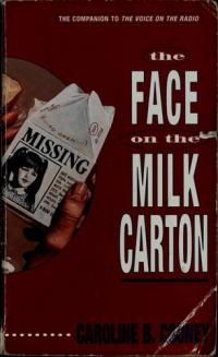 The Face on the Milk Carton