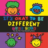 It's Okay To Be Different