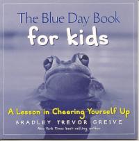 The Blue Day Book for Kids