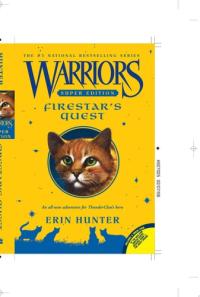 Warriors Super Edition: Firestar's Quest