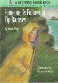 Someone is Following Pip Ramsey (Stepping Stone Books)