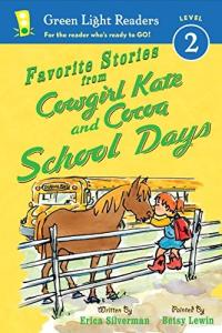 Favorite Stories from Cowgirl Kate and Cocoa School Days