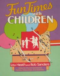 Fun Times with Children