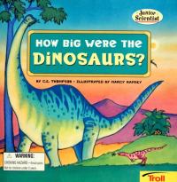 How Big Were the Dinosaurs?