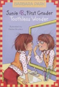 Junie B. Jones #20: Toothless Wonder (A Stepping Stone Book(TM))