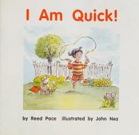 I Am Quick!