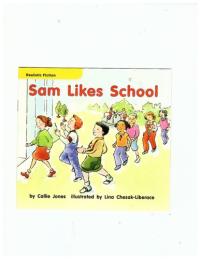 Sam Likes School