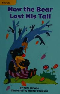 How the Bear Lost His Tail