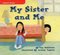 My Sister and Me