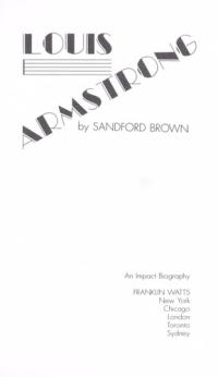 Louis Armstrong: Singing, Swinging Satchmo (Impact Biography)