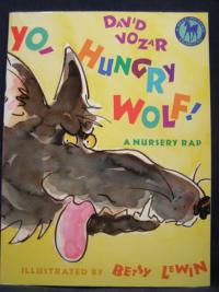Yo, Hungry Wolf!