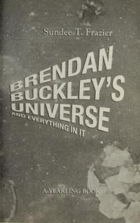 Brendan Buckley's Universe and Everything in It
