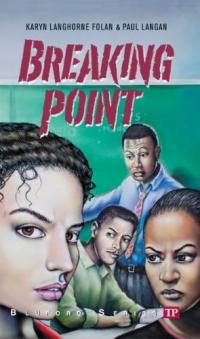 Breaking Point (Bluford High Series #16)