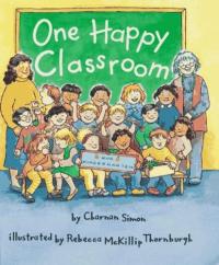 One Happy Classroom (A Rookie Reader)