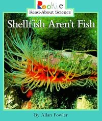 Shellfish Aren't Fish