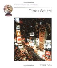 Cornerstones of Freedom: Times Square