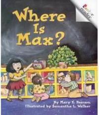 Where is Max? (Rookie Readers Level A) (A Rookie Reader)