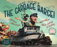 Here Comes the Garbage Barge!