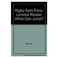 Rigby Sails Early Leveled Reader What Can Jump?