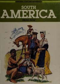 South America (National Costume Reference)