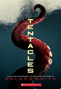 Tentacles (Cryptid Hunters, Book 2)