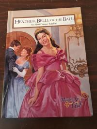 Heather, Belle of the Ball