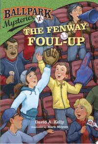 Ballpark Mysteries #1: The Fenway Foul-up