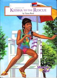 Keisha to the Rescue (Magic Attic Club)