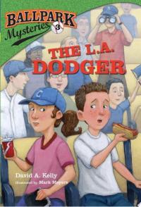 Ballpark Mysteries #3: The L.A. Dodger