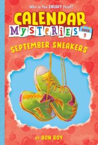 Calendar Mysteries #9: September Sneakers