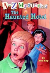 A to Z Mysteries: The Haunted Hotel (A Stepping Stone Book(TM))