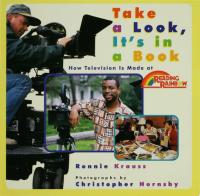 Take a Look, It's in a Book How Television Is Made at Reading Rainbow