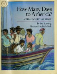 How Many Days to America?: A Thanksgiving Story