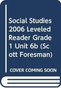 Scott Foresman Social Studies All Together. grade 1
