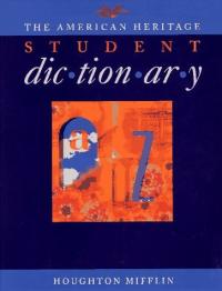 STUDENT DICTIONARY(THE AMERICAN HERITAGE)