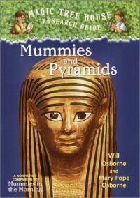 Mummies and Pyramids A Nonfiction Companion to Mummies in the Morning